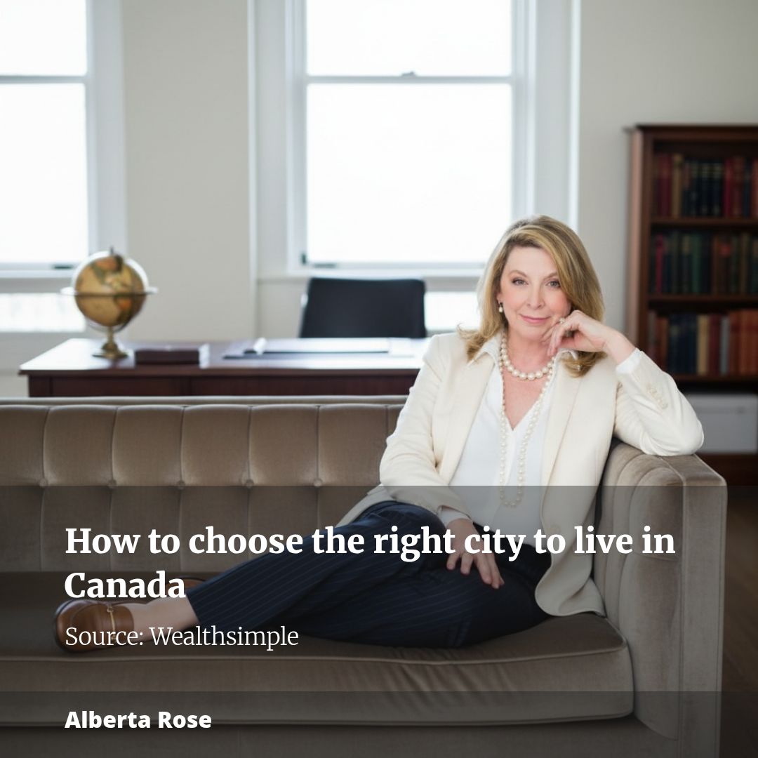 How to choose the right city to live in Canada